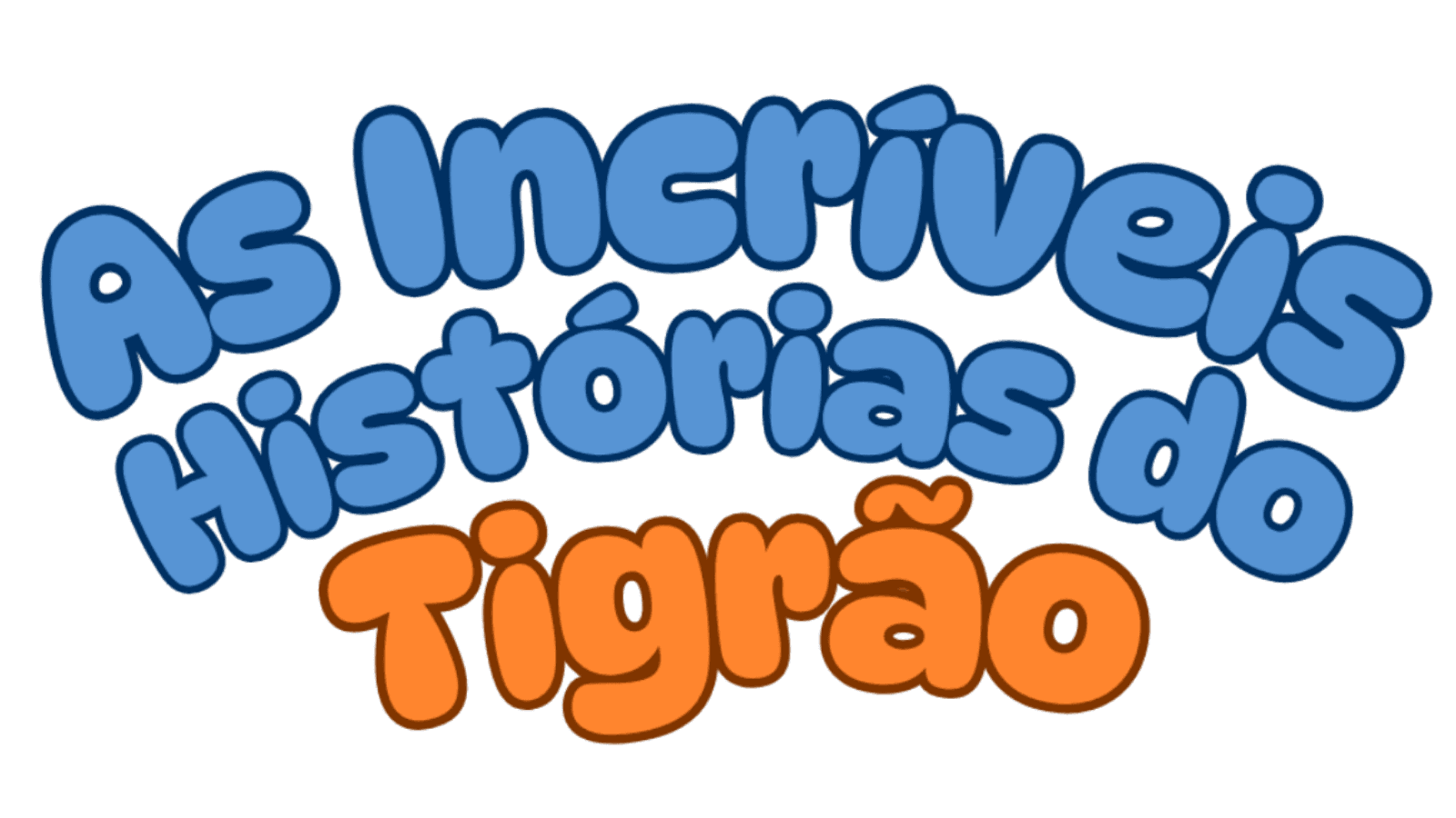 As Incríveis Histórias do Tigrão